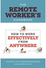 Working Remotely: How to Work Effectively from Anywhere