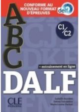 ABC DALF: Niveaux C1/C2 + CD + livre web
