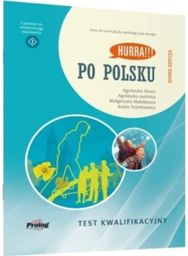 Hurra!!! Po Polsku New Edition: Test Kwalifikacyjny