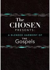 Chosen Presents: A Blended Harmony of the Gospels