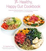 Healthy, Happy Gut Cookbook