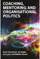 Coaching, Mentoring and Organisational Politics