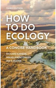 How to Do Ecology: A Concise Handbook - Third Edition