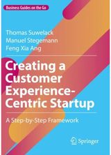 Creating a Customer Experience-Centric Startup