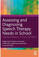 Assessing and Diagnosing Speech Therapy Needs in School