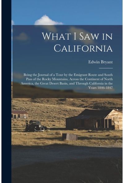 What I Saw in California