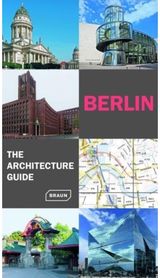 Berlin. The Architecture Guide
