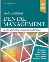 Little and Falaces Dental Management of the Medically Compromised Patient