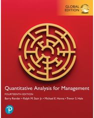 Quantitative Analysis for Management, Global Edition