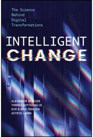 Intelligent Change: The Science Behind Digital Transformations