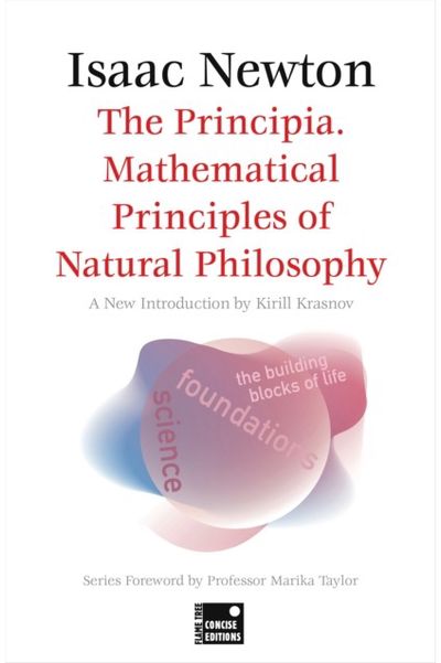 Principia. Mathematical Principles of Natural Philosophy (Concise Edition)