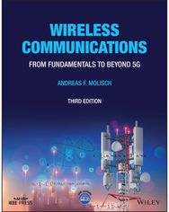 Wireless Communications: From Fundamentals to Beyond 5G From Fundamentals to Beyond 5G