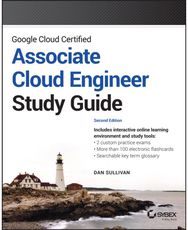 Google Cloud Certified Associate Cloud Engineer Study Guide