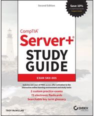 CompTIA Server+ Study Guide: Exam SK0-005 Exam SK0-005