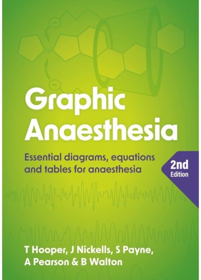 Graphic Anaesthesia, second edition
