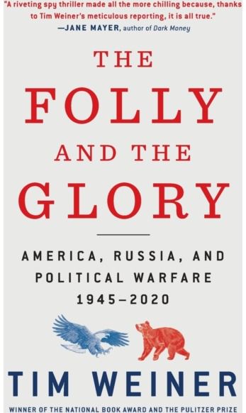 Folly and the Glory America, Russia, and