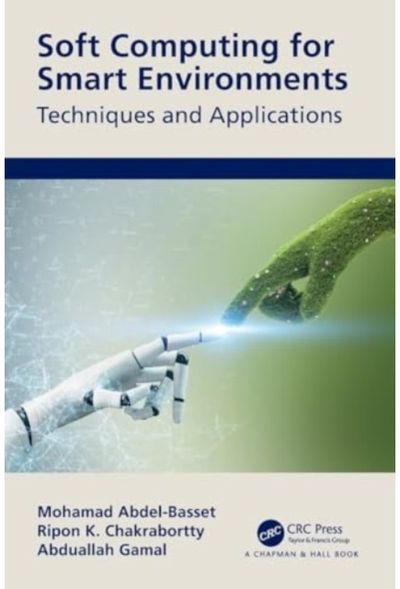 Soft Computing for Smart Environments