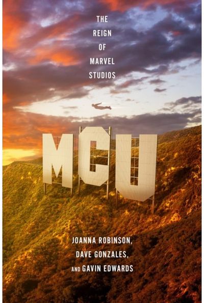 MCU: The Reign of Marvel Studios