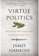 Virtue Politics Soulcraft and
