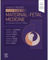 Creasy-Resniks Study Guide for Maternal Fetal Medicine