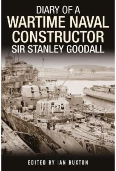 Diary of a Wartime Sir Stanley Goodall