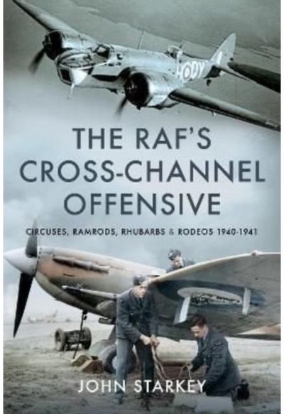 RAFs Cross-Channel Circuses, Ramrods,