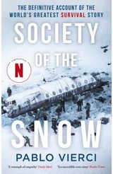Society of the Snow The Definitive