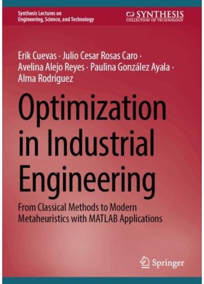 Optimization in Industrial Engineering