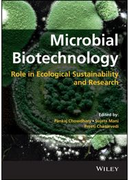 Microbial Biotechnology: Role in Ecological Sustainability and Research Role in Ecological Sustainability and Research