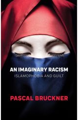 Imaginary Racism Islamophobia and