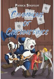 Champions of Circumstance
