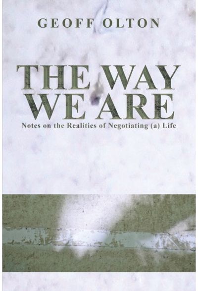 Way We Are Notes on the