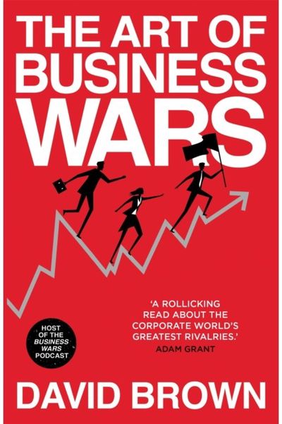 Art of Business Wars Battle-Tested