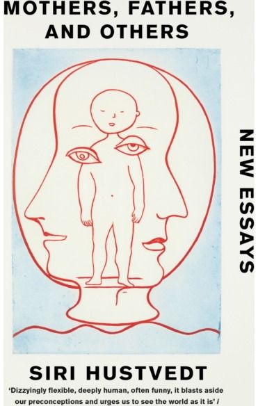 Mothers, Fathers, New Essays