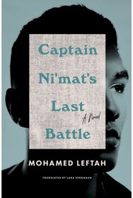Captain Nimats Last Battle: A Novel A Novel