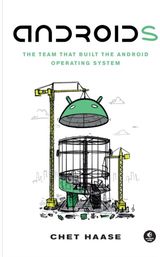 Androids The Team that Built