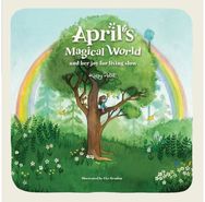 Aprils Magical World and her joy for living slow