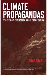 Climate Propagandas Stories of
