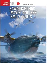 Kawanishi H6K ‘Mavis’ and H8K ‘Emily’ Units