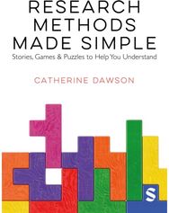 Research Methods Made Simple: Stories, Games & Puzzles to Help You Understand Stories, Games & Puzzles to Help You Understand