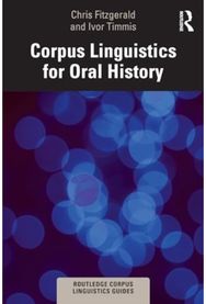 Corpus Linguistics for Oral History