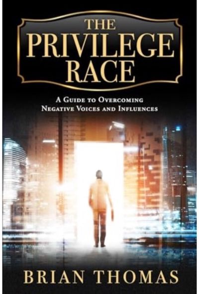 Privilege Race A Guide to