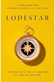 Lodestar: Tapping Into the 10 Timeless Pillars of Success Tapping Into the 10 Timeless Pillars of Success