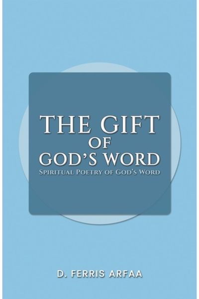 Gift of Gods Word Spiritual Poetry of