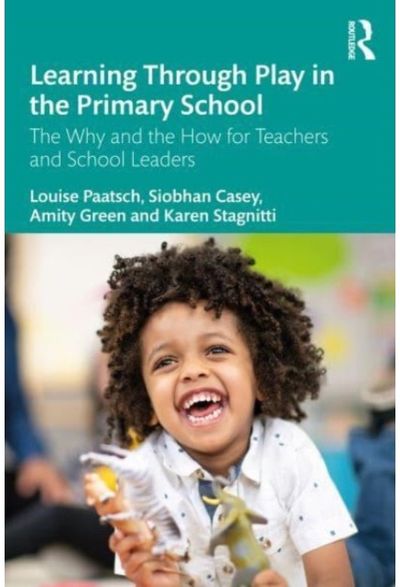 Learning Through Play in the Primary School