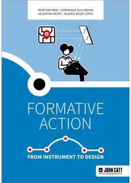 Formative action: From instrument to design