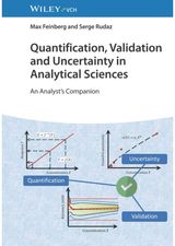 Quantification, Validation and Uncertainty in Analytical Sciences
