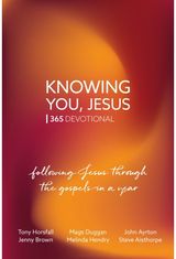 Knowing You, Jesus: 365 Devotional