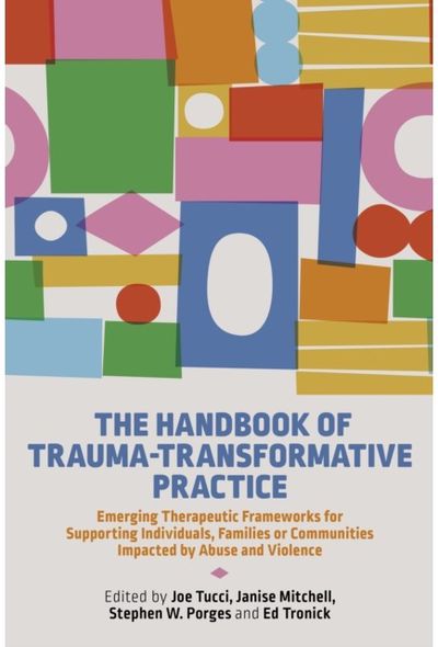 Handbook of Trauma-Transformative Practice