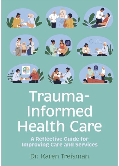 Trauma-Informed Health Care